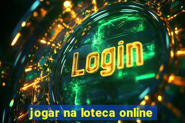 jogar na loteca online